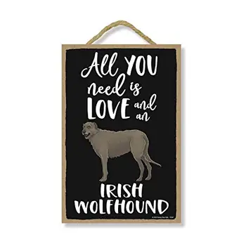 Tudo o que Você Precisa é de Amor e um Wolfhound Irlandês, Engraçado Madeira de Decoração de Casa para o Cão Amantes do animal de Estimação, Deslocado da Parede Decorativa Sinal,