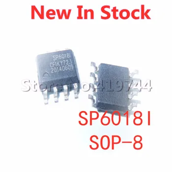 5PCS/MONTE SP6018I SOP-8 SP60181 LCD de gerenciamento de energia de IC Em Estoque, NOVO, original IC